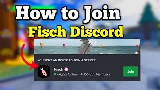 HOW TO JOIN FISCH DISCORD SERVER amp LINK ROBLOX [upl. by Eleonore]