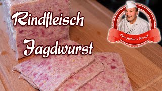 Rindfleisch Jagdwurst selber machen  Opa Jochens Rezept [upl. by Treva763]