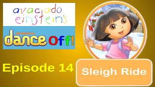 Avacado Einstein’s Nickelodeon Dance Off Episode 14 Sleigh Ride [upl. by Etnahsal]