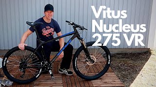 New Bike Day  Vitus Nucleus 275 VR [upl. by Remos340]