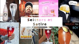 Seltzers at Satire [upl. by Nord]