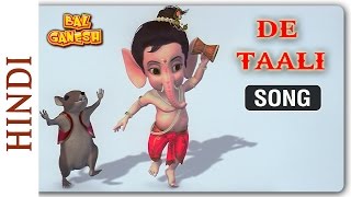 Bal Ganesh 2  De Taali Song  Popular Songs for Children [upl. by Aneekat]