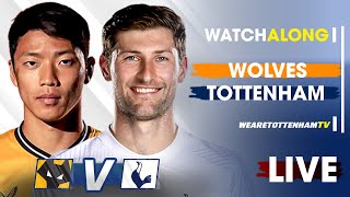 Wolves Vs Tottenham • Premier League LIVE WATCH ALONG [upl. by Eniamerej]