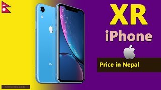 iPhone XR price in Nepal  Apple iPhone XR specs price in Nepal [upl. by Anitrak]