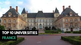 Top 10 Best Universities in FRANCE  2024 College Rankings [upl. by Stich]