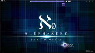 Aleph Zero Hard Demon by IlluminatyByN leaf song  Geometry Dash [upl. by Ruckman]