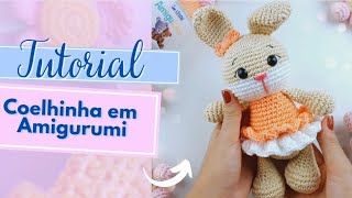 Passo a passo  Coelhinha em amigurumi linhascorrente 💜 [upl. by Suiratnod]