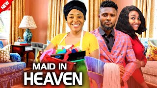 Maid In Heaven NEW RELEASED MAURICE SAM  CHIOMA OKAFOR  ANGEL UNIGWE 2024 Nig Movie [upl. by Enneirdna944]