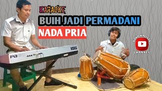 BUIH JADI PERMADANI KARAOKE NADA PRIA  KOPLO KENDANG [upl. by Yrekcaz]