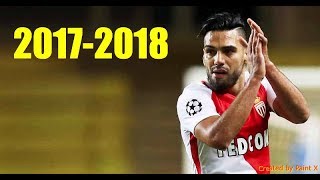 Radamel Falcao  All Goals 20172018 [upl. by Rusell88]