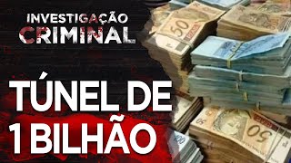 O TÃšNEL  CASA DE PAPEL BRASIL  O MAIOR ROUBO QUE NUNCA ACONTECEU  INVESTIGAÃ‡ÃƒO CRIMINAL [upl. by Quartana]