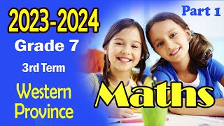 Grade 7 Maths Western Province  20232024  3rd Term English Medium Paper 1 [upl. by Norrahc]