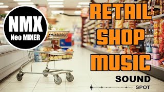 2 Hours Shopping Background Music  I love Shopping  Music For Stores Store Mix  Neo MIXER [upl. by Sheryle]