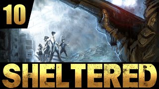 Sheltered  Ep 10  KILL FOR THINGS  Lets Play Sheltered [upl. by Candice409]