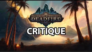 Pillars of Eternity 2 Deadfire Critique [upl. by Farmelo61]