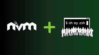 Node Version Manager NVM with Oh My Zsh [upl. by Manheim]