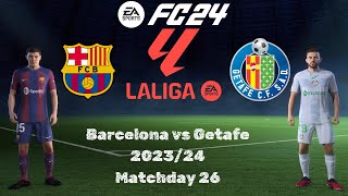 FC 24  Barcelona vs Getafe  La Liga 202324 Full Match Gameplay  PS5™ 4K60 [upl. by Mcarthur349]