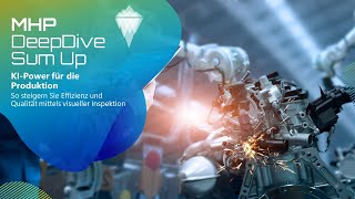 MHPDeepDive KIPower für die Produktion [upl. by Lesoj]