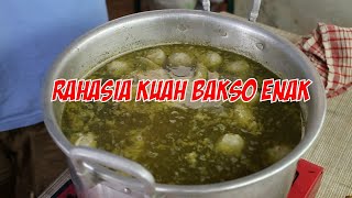 BONGKAR RAHASIA KUAH BAKSO ENAK UNTUK USAHA resep ini dipakai jualan di 2 cbng bakso [upl. by Lapotin]