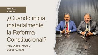 Reforma Constitucional Un análisis de cómo entender estos cambios Entrada en vigor 4 [upl. by Ellenohs507]