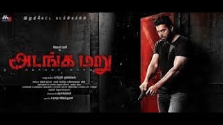 ADANGA MARU2018FULL MOVIEHDTAMILJAYAM RAVIRAASHI KHANNAKARTHIK THANGAVELFROZEN BOX [upl. by Kakalina]