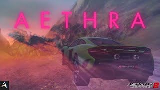 Aethra  Asphalt 8 Edit [upl. by Akinej]