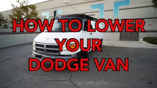 How to LOWER your DODGE VAN DAJIBAN [upl. by Araiet224]