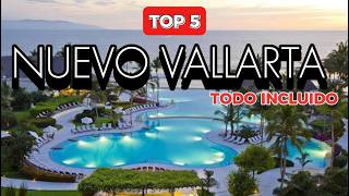 🌴 Los 5 MEJORES HOTELES en NUEVO VALLARTA Todo Incluido 🏖️ ¡Vacaciones de Ensueño [upl. by Gnal507]