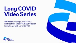 Avoiding SARSCoV2 Reinfections and Evolving Strategies for Patients with Long COVID [upl. by Iamhaj]