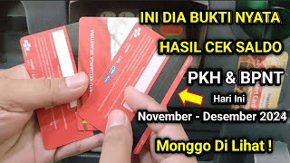 BUKTI NYATA HASIL CEK SALDO PKH BPNT NOVEMBER  DESEMBER HARI INI MONGGO LIHAT PKH BPN HARI INI [upl. by Ilajna]