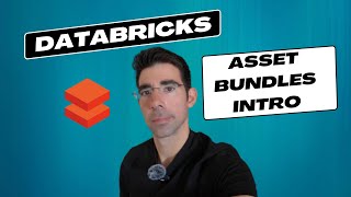 Databricks  Asset Bundles Intro [upl. by Trenton]