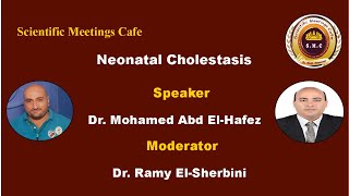 Neonatal Cholestasis by Dr Mohamed Abd ElHafez [upl. by Reffinej]