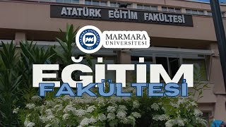 MARMARA ÜNİVERSİTESİ EĞİTİM FAKÜLTESİ GELECEĞİN ÖĞRETMENLERİNİ YETİŞTİRİYORUZ marmaraüniversitesi [upl. by Sucirdor]