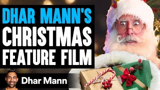 Dhar Mann’s CHRISTMAS FEATURE FILM [upl. by Ailahk]