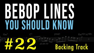 Bebop Lines You Should Know No22 PlayAlong [upl. by Eimmat]