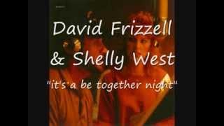 David Frizzell amp Shelly West quotits a be together nightquot [upl. by Mullins]