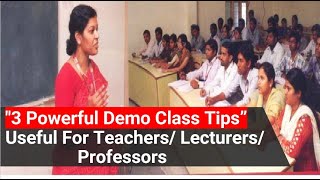 quot3 Powerful Demo Class Tipsquot  Useful For Teachers Lecturers Professors [upl. by Patt]