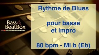 Accompagnement Blues en Mi bémol Eb  80 bpm  Bandeson pour ligne de basse et improvisation [upl. by Bal]