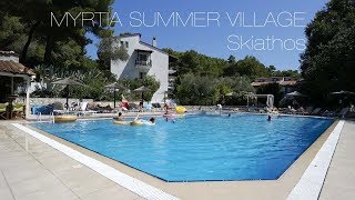 Myrtia summer Village Skiathos [upl. by Noynek355]