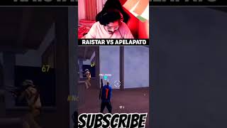 RAISTAR VS APELAPATO FF GAMPLEY viralshort freefire freefirelovers [upl. by Vittoria78]