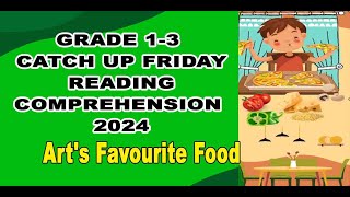 GRADE 13 CATCH UP FRIDAY READING COMPREHENSION 2024 [upl. by Nicko]