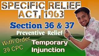 Section 36 amp 37  Specific Relief Act 1963 with Order 39 of CPC  Temporary Injunction  students [upl. by Wood]