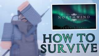 Guide to Surviving the Frontier NORTHWIND ROBLOX [upl. by Rainah563]