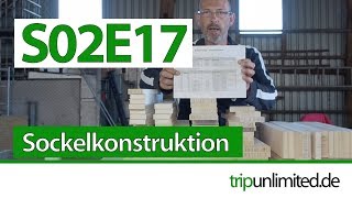 S02E17 Sockel bauen I Sitzbank bauen I Küche bauen I Camper Ausbau I Expeditionsmobil [upl. by Jaal]