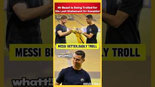 MESSI IS BETTER Mr Beast Is Being TROLLED for this 😂 mrbeast ronaldo [upl. by Alene78]