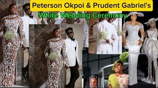 Nigerian fashion designer Prudent Gabriel and Gospel Singer Peterson Okopis white wedding [upl. by Karry]