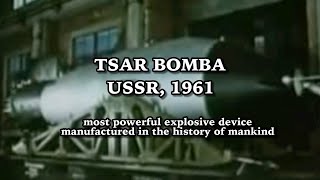 Nuclear explosions  Tsar Bomba most powerful explosive device USSR 1961 [upl. by Berg]