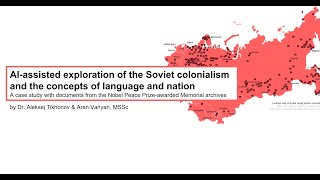 Soviet colonialism and the concepts of language and nation Dr Aleksej Tikhonov and Aren Vanyan [upl. by Aeniah]