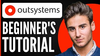 Outsystems Tutorial for Beginners [upl. by Angel]