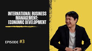 Emerging Markets and Economic Development  International Business Management Lecture 3 [upl. by Grady]